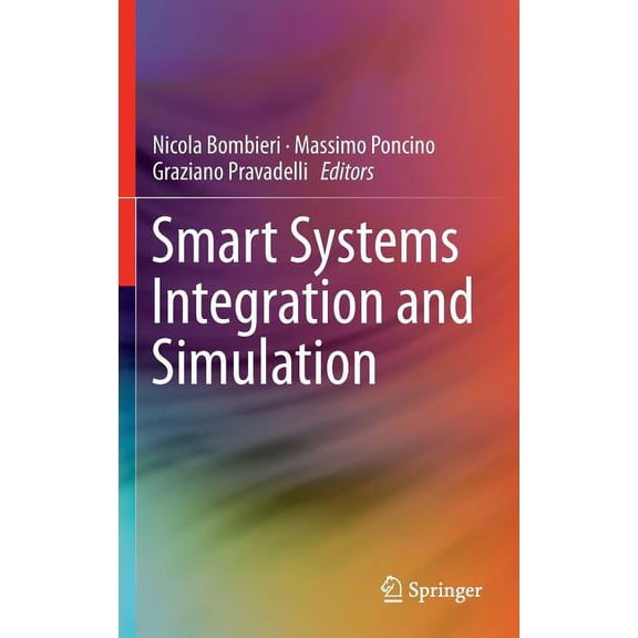 Smart Systems Integration and Simulation, (Hardcover)