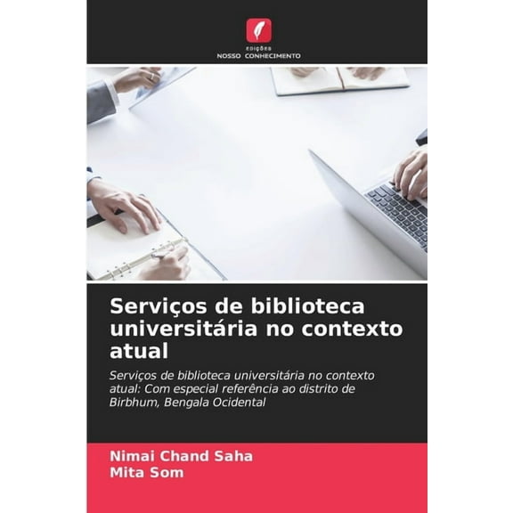 ServiÃ§os de biblioteca universitÃ¡ria no contexto atual, (Paperback)