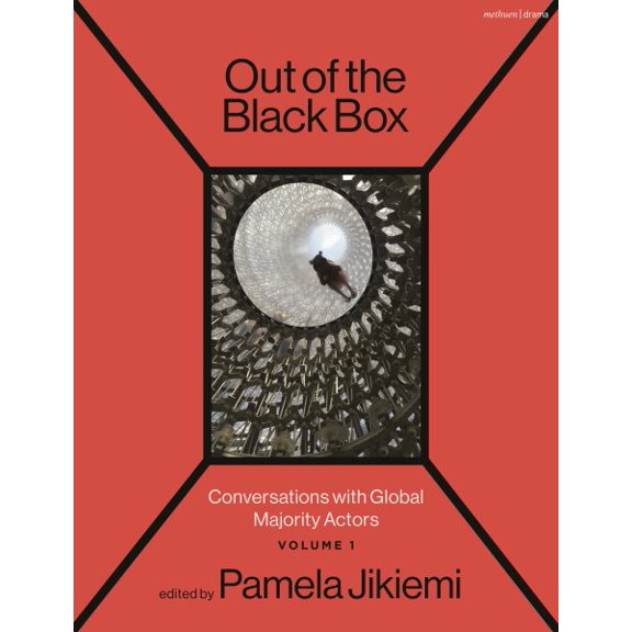 Pre-Owned Out of the Black Box: Conversations with Global Majority Actors Volume 1, (Paperback)