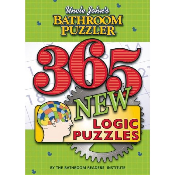 Uncle John's Bathroom Puzzler: 365 New Logic Puzzles (Paperback)