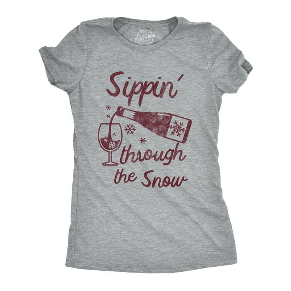 Womens Funny T Shirts Sippin Through The Snow Sarcastic Wine Graphic Drinking Tee for Ladies Womens Graphic Tees