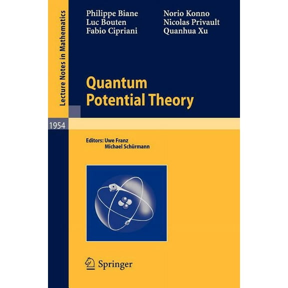 Lecture Notes in Mathematics Quantum Potential Theory, Book 1954, (Paperback)