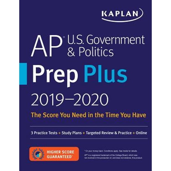 Pre-Owned AP U.S. Government & Politics Prep Plus 2019-2020: 3 Practice Tests   Study Plans   Targeted Review (Paperback) by Kaplan Test Prep