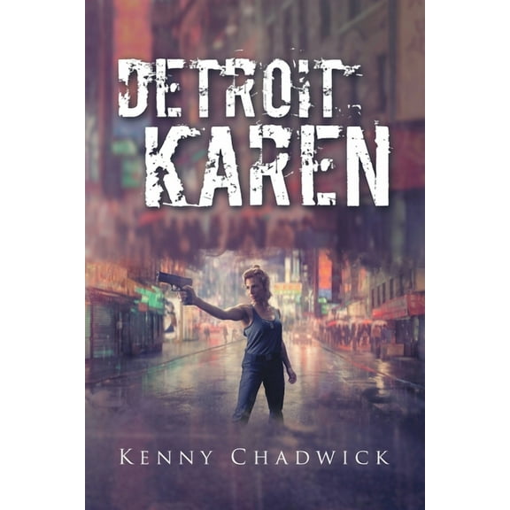 Detroit Karen, (Paperback)