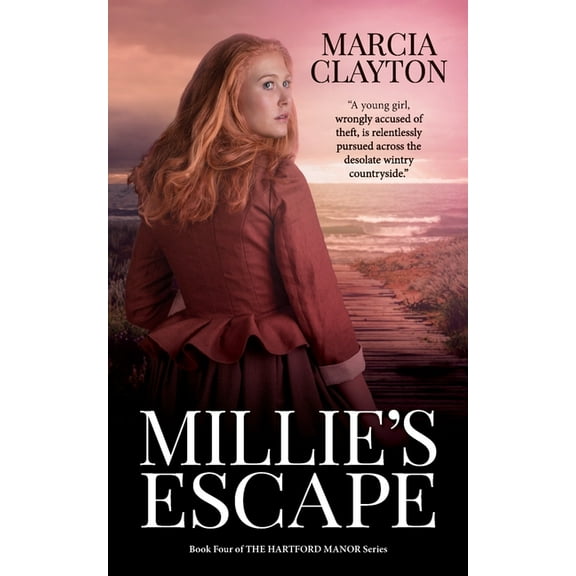 Hartford Manor Millie's Escape, Book 4, (Paperback)