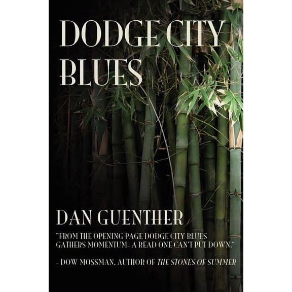 Dodge City Blues, (Paperback)