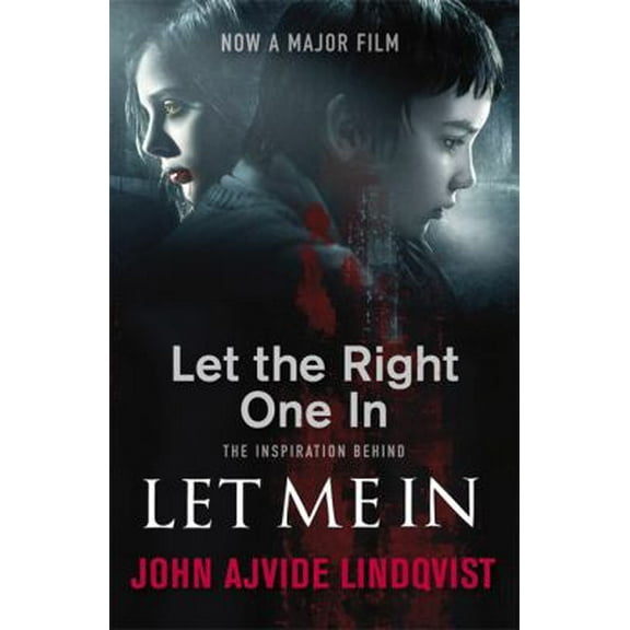 Pre-Owned Let the Right One in (Paperback) 085738256X 9780857382566