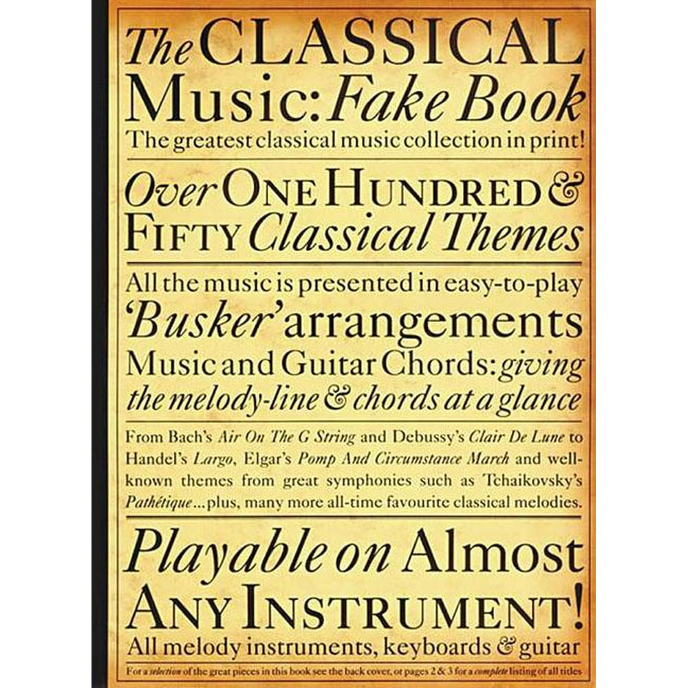 Fake Books The Classical Music Fake Book (Paperback)