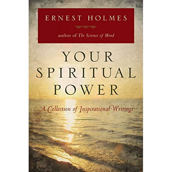 Pre-Owned Your Spiritual Power: A Collection of Inspirational Writings (Paperback) 0399162240 9780399162244
