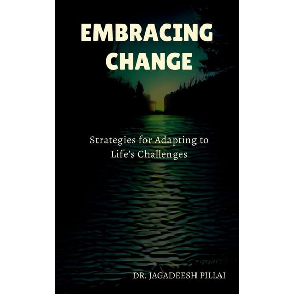 Embracing Change, (Paperback)