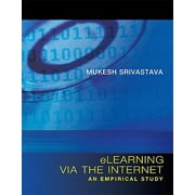 eLearning with the Internet: An Empirical Study [Hardcover - Used]