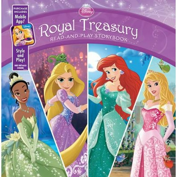 Pre-Owned Disney Princess Royal Treasury: Read-And-Play Storybook: Purchase Includes Mobile App for iPhone and (Hardcover) by Disney Books