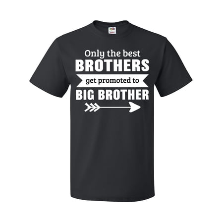 Inktastic Only the Best Brothers Get Promoted to Big Brother T-Shirt