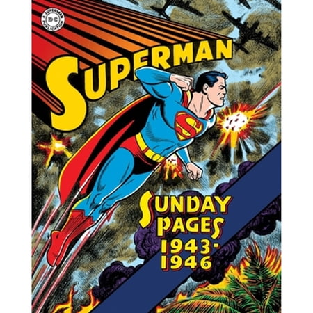 Pre-Owned Superman: The Golden Age Sundays 19431946 (Superman Golden Age Sundays), 9781613777978, Hardcover, Illustrated edition