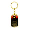 thumbnail image 4 of To My Son Never Forget That Keychain Stainless Steel or 18k Gold Dog Tag Keyring, 4 of 16