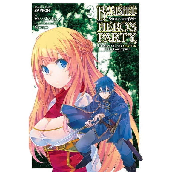 Banished from the Hero's Party, I Decided to Live a Quiet Life in the Countryside, Vol. 3 (Manga), (Paperback)