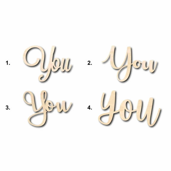 You Sign Unfinished Wood Cutout Home Decor DIY Option 4- 20" Wide / 1/2"