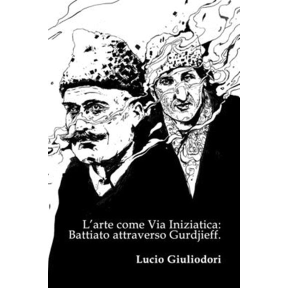 Pre-Owned La Voce del Padrone: L'arte come Via Iniziatica: Battiato attraverso Gurdjieff. (Paperback)