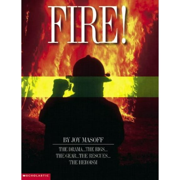 Pre-Owned Fire! (Paperback) 0439472172 9780439472173