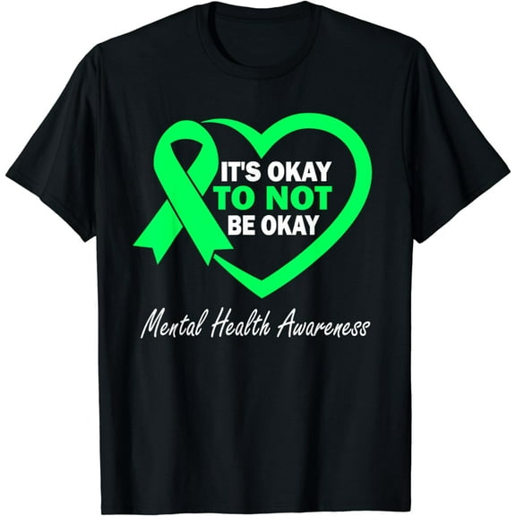 Its Okay To Not Be Okay Ribbon mental health awareness month T-Shirt