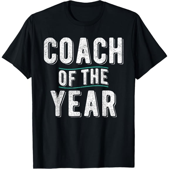 Premium Daily Comfort - Coach of the Year Sports Coach T-Shirt