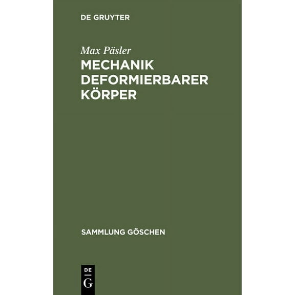 Sammlung GÃ¶schen Mechanik Deformierbarer KÃ¶rper, Book 1189, (Hardcover)