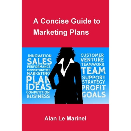 A Concise Guide to Marketing Plans - eBook
