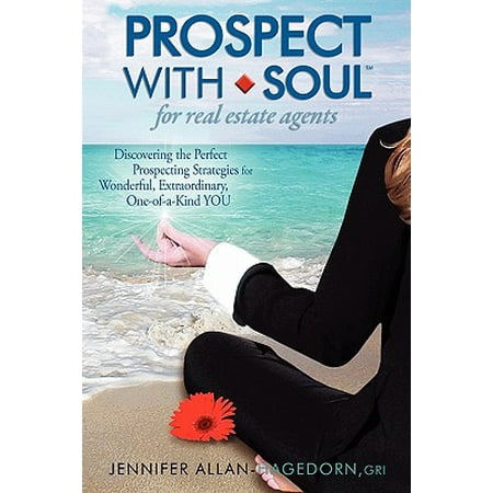 Prospect with Soul for Real Estate Agents