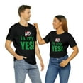 thumbnail image 6 of Amputee Humor TShirt “No is my yes v2” motivational and inspirational shirt, 6 of 6