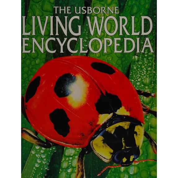 Pre-Owned Living World Encyclopedia (Paperback) 0746030517 9780746030516