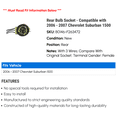 thumbnail image 2 of Rear Bulb Socket - Compatible with 2006 - 2007 Chevy Suburban 1500, 2 of 2