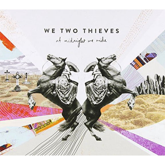 We Two Thieves - At Midnight We Ride - Music & Performance - CD