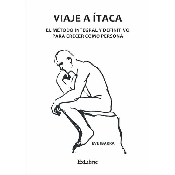 Viaje a Ítaca. El método integral y definitivo para crecer como persona (Paperback)