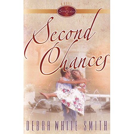 Pre-Owned Second Chances (The Seven Sisters Series Book 1) (Paperback) 0736902767 9780736902762