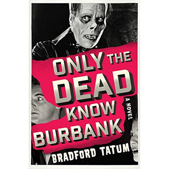 Pre-Owned ONLY DEAD KNOW BURBANK, 9780062428752, 0062428756, Paperback,