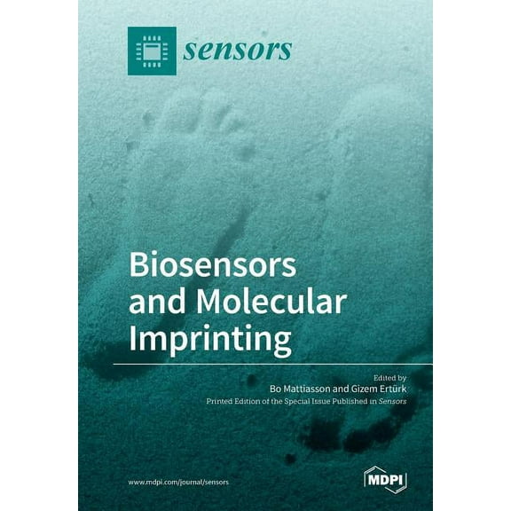 Biosensors and Molecular Imprinting, (Paperback)