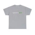 thumbnail image 2 of I Just Wet My Plants Green Gardening Gardener T-Shirt, 2 of 2
