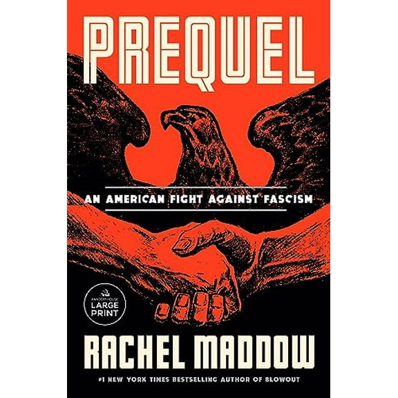 Pre-Owned Prequel: An American Fight Against Fascism Paperback
