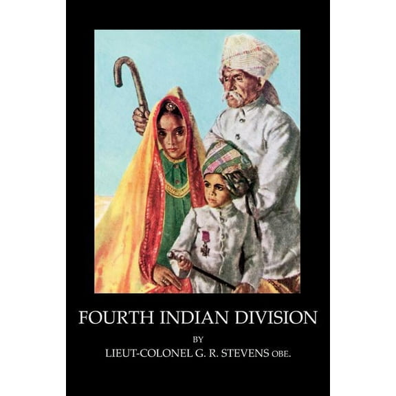 Fourth Indian Division, (Paperback)