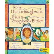 SALLY LLOYD-JONES Jesus Storybook Bible: Jesus Storybook Bible (Bilingual) / Biblia Para Nios, Historias de Jess (Bilinge): Every Story Whispers His Name (Hardcover)