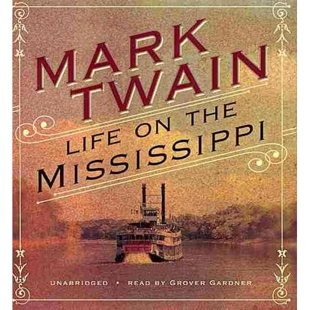 Life on the Mississippi