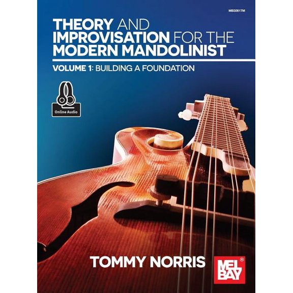 Theory and Improvisation for the Modern Mandolinist, Volume 1, (Paperback)
