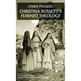 thumbnail image 3 of Christina Rossetti's Feminist Theology, 3 of 3