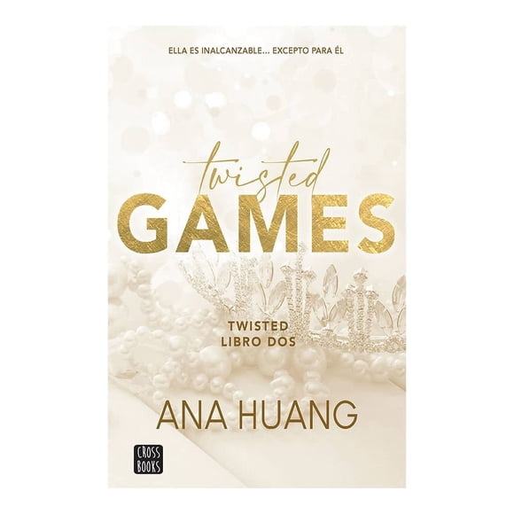 Twisted 2. Twisted Games Crossbooks Ana Huang