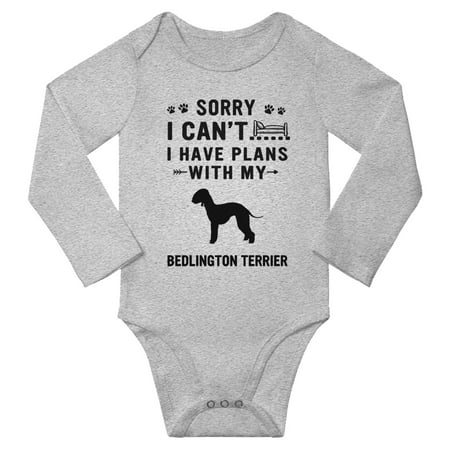 

Sorry I Can t I Have Plans With My Bedlington Terrier Baby Long Sleeve Jumpsuits (Gray 3-6 Months)