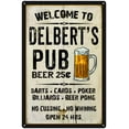 thumbnail image 1 of DELBERT'S Pub Sign Vintage Man Cave Bar Wall Decor Gift 8x12 Metal 108120028380, 1 of 1