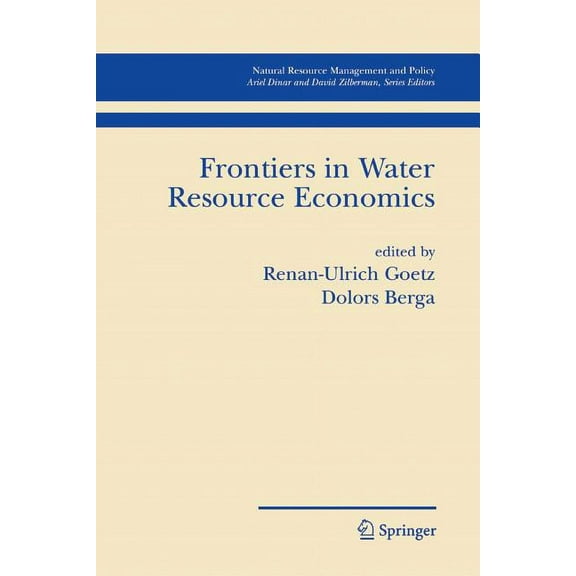 Natural Resource Management and Policy Frontiers in Water Resource Economics, Book 29, (Paperback)