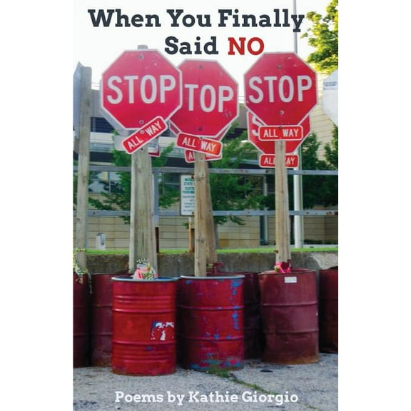 When You Finally Said No (Paperback)