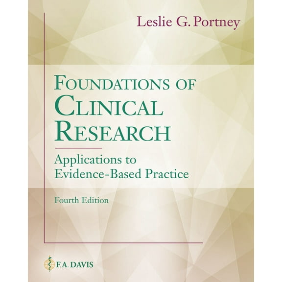 Foundations of Clinical Research: Applications to Evidence-Based Practice, (Hardcover)