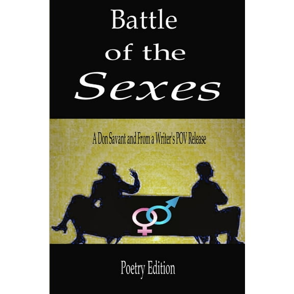 Battle of the Sexes: Poetry Edition, (Paperback)